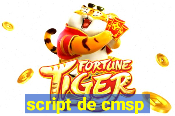 script de cmsp